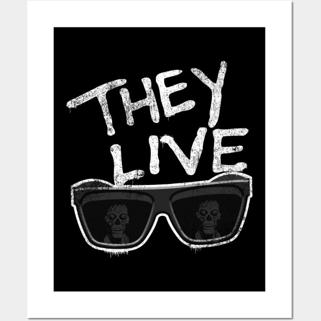 THEY LIVE Wall Art by Aries Custom Graphics
